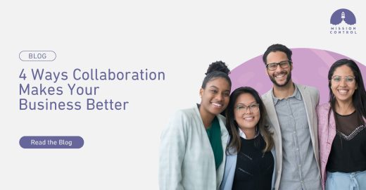 250722 - 4 Ways Collaboration Makes Your Business Better